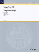 Siegfried Idyll by Wagner Richard for Score and Parts