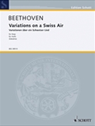 Variations on a Swiss Air by Beethoven Ludwig van for