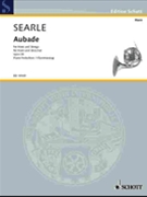 Aubade Op. 28 by Searle Humphrey for