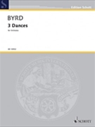 3 Dances by Byrd William for Score