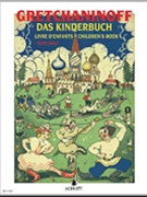 Children's Album Opus 98 by Gretchaninov Alexander for Piano