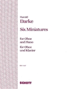 6 Miniatures (Oboe) by Darke Harold for