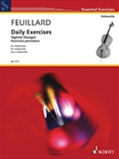 Daily Exercises by Feuillard Louis R for Cello Method