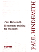 Elementary Training For Musicians by Hindemith Paul for Text