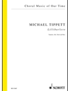 Lilliburlero by Tippett Michael for SATB