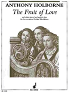 Fruit Of Love Recorders by Holborne Anthony for SAATB