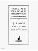 Bist du bei mir (BWV 508) and Komm süsser Tod (BWV 478) by Bach Johann Sebastian - Walter Bergmann - for
