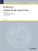 If Music Be the Food of Love by Purcell Henry for