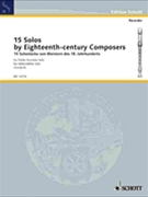 15 Solos by Eighteenth-Century Composers by Various - Giesber Franz Julius - for
