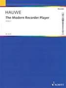 The Modern Recorder Player for Treble Recorder by Hauwe Walter van for