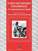 Early Keyboard Fingerings by Various - Lindley and Boxall - for Harpsichord