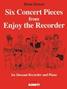 6 Concert Pieces from Enjoy the Recorder by Bonsor Brian for