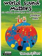 World Sound Matters by Stock Jonathan for Text
