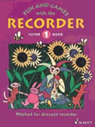Fun and Games with the Recorder by Hunteler Konrad for