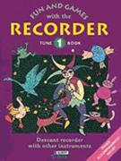 Fun & Games W/ The Recorder Tune Bk 1 by Tune Bk 1 - Engel/linde - for Soprano Re