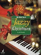 We Wish You A Jazzy Christmas by Readdy Bill - Readdy Bill - for Piano