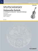 Cello Method - Volume 2 Technique of the Bow by Joachim Stutschewsky for