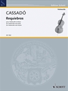 Requiebros by Cassado for Cello Solo