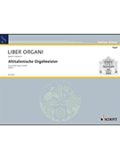 Liber Organi IV--Old Italian Volume 1 by - Kaller Ernst - for Organ