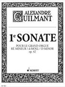 Sonata 1 D Minor Op. 42 by Guilmant Felix Alexandre for Organ