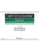 Piano Studies (little Playing Book) by Orff for Piano