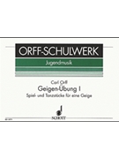 Geigen-Übung - Book 1 by Keetman Gunild for