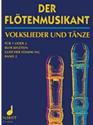 Flotenmusikant 2 Complete by for Recorder