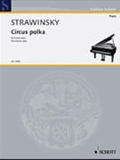 Circus Polka by Stravinsky Igor for Piano