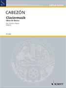 Claviermusik by Cabezon Antonio de for