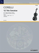 Trio Sonatas Opus 3 Nos 1-3 by Corelli Arcangelo for String Trio