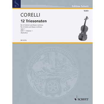 12 Trio Sonatas Opus 1 #1-3 by Corelli Arcangelo - Kolneder Walter - for String Trio