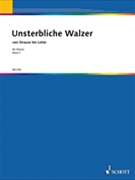 Unsterbliche Walzer V. 3 Pf Part by for