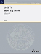 6 Bagatelles - Parts Only by Ligeti Gyorgy for Parts (Parts Only)