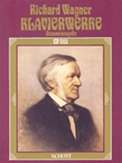Complete Piano Works by Wagner Richard for