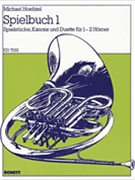 Spielbuch 1 by Hoeltzel Michael for French Horn Duet