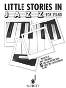 Little Stories in Jazz by Schoenmehl Mike for