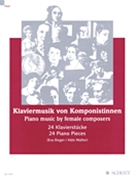Piano Music by Female Composers by Various for