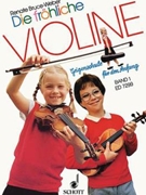 Frohliche Violinevol1geigenschule