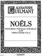 Noels Opus 60 Book 2 by Guilmant Felix Alexandre for Organ
