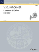Lamento D'orfeo Horn/piano by Kirchner Volker David for
