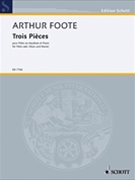 3 Pieces Opus 31 by Foote Arthur for Flute and Piano