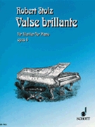 Valse Brillante Opus 4 by Stolz Robert for Piano
