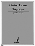 Triptyque Horn And Organ by Litaize Gaston for