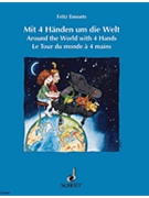 Around The World With 4 Hands by Fritz Emonts for Piano