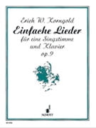 Einfache Lieder Opus 9 by Korngold Erich Wolfgang for Medium Voice