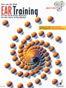 Ear Traning A Complete Course For The Jazz Rock Pop Musician by Van Der Geld Tom for Text w/ Audio