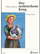 Der zerbrochene Krug by Viktor Ullmann for