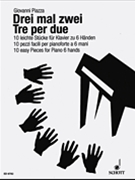 Three For Two Piano 6 Hands by Giovanni Piazza for
