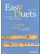 Easy Duets For Decant & Treble Recorder by Hook James - Magolt Hans - for Recorder C (Recorder)