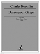 Dances for Ginger by Koechlin Charles for